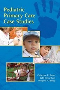 Enlarge image Cover: UNIV OF PHOENIX POD- PEDIATRIC PRIMARY CARE CASE STUDIES - Jones and Bartlett Publishers, Inc