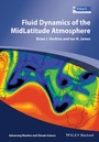 Cover: Fluid Dynamics of the Mid-Latitude Atmosphere - Wiley-Blackwell