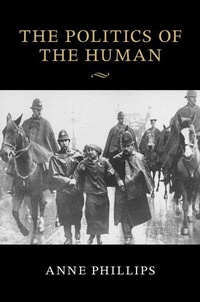 Enlarge image Cover: The Politics of the Human - Cambridge University Press