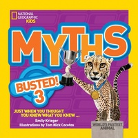 Enlarge image Cover: Myths Busted! 3 - National Geographic Kids