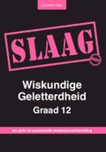 Cover: SLAAG Wiskundige Geletterdheid Graad 12 Afrikaans - Cambridge University Press