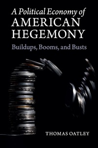 Abbildung von: A Political Economy of American Hegemony - Cambridge University Press