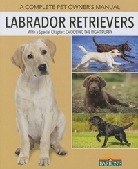 Enlarge image Cover: Labrador Retrievers - Barron's Educational Series Inc.,U.S.