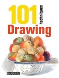 Cover: 101 Techniques: Drawing - B.E.S. Publishing
