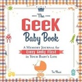 Cover: The Geek Baby Book - Adams Media Corporation