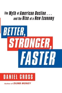 Enlarge image Cover: Better, Stronger, Faster - The Free Press
