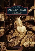 Cover: Arizona State Museum - Arcadia Publishing (SC)