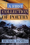 Cover: A First Collection of Poetry - Dorrance Publishing Co.