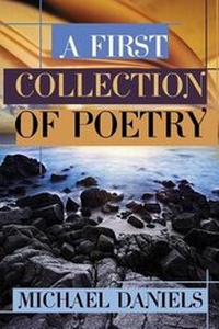 Enlarge image Cover: A First Collection of Poetry - Dorrance Publishing Co.