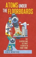 Cover: Atoms Under the Floorboards - Bloomsbury Sigma