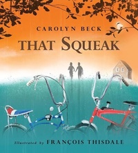 Abbildung von: That Squeak - Fitzhenry & Whiteside