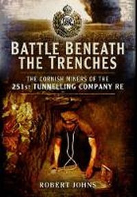 Enlarge image Cover: Battle Beneath the Trenches - Pen & Sword Military
