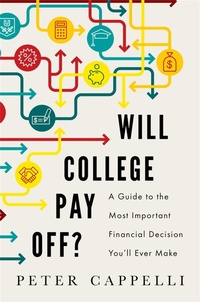 Enlarge image Cover: Will College Pay Off? - PublicAffairs,U.S.