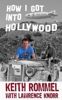 Abbildung von: How I Got into Hollywood - Sunbury Press, Inc.