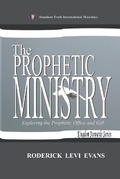 Cover: The Prophetic Ministry - Abundant Truth Publishing