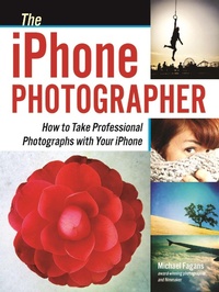Abbildung von: The Iphone Photographer - Amherst Media