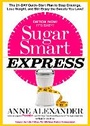 Cover: Sugar Smart Express - Rodale Press Inc.