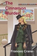 Cover: The Cinnamon Murder - Rue Morgue Press