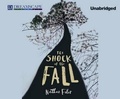 Cover: The Shock of the Fall - Dreamscape Media