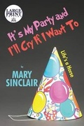 Cover: It's My Party and I'll Cry If I Want to - AMERICA STAR BOOKS