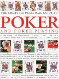 Abbildung von: Complete Practical Guide to Poker and Poker Playing - Southwater