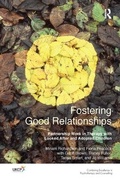 Cover: Fostering Good Relationships - Karnac Books