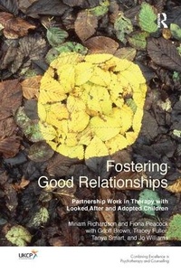 Enlarge image Cover: Fostering Good Relationships - Karnac Books