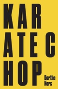 Cover: Karate Chop & Minna Needs Rehearsal Space - Pushkin Press