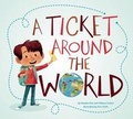 Cover: Ticket Around the World - Owlkids Books Inc.