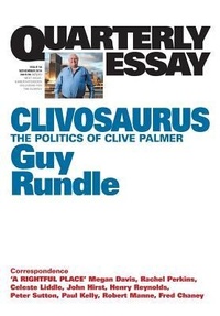 Enlarge image Cover: Clivosaurus - Quarterly Essay