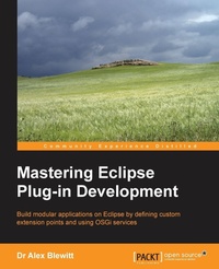 Enlarge image Cover: Mastering Eclipse Plug-In Development - Packt Publishing