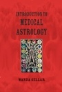 Cover: Introduction to Medical Astrology - The Wessex Astrologer Ltd