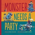 Cover: Monster Needs a Party - Mighty Media Press