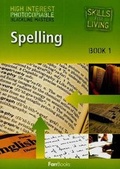 Cover: Spelling Book 1 - Skills for Living - Farr Books