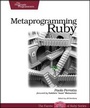 Cover: Metaprogramming Ruby - The Pragmatic Programmers
