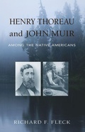 Cover: Henry Thoreau and John Muir Among the Native Americans - Alaska Northwest Books