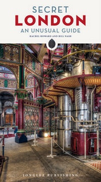 Abbildung von: Secret London - An Unusual Guide - Jonglez