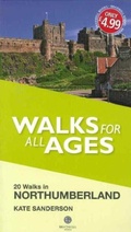 Cover: Walks for All Ages Northumberland - Bradwell Books