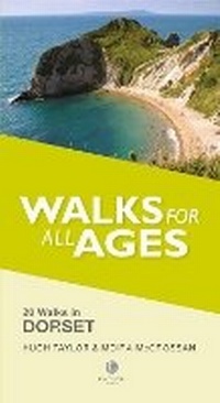 Abbildung von: Walks for All Ages Dorset - Bradwell Books