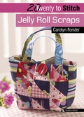 Cover: Twenty to Stitch: Jelly Roll Scraps - Search Press