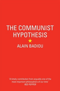 Enlarge image Cover: The Communist Hypothesis - Verso Books