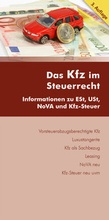 Cover: Das Kfz im Steuerrecht - dbv-Verlag (&Ouml;sterreich)