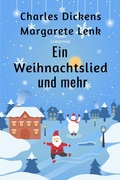 Cover: Ein Weihnachtslied und mehr - BookRix