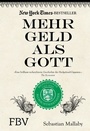 Cover: Mehr Geld als Gott - FinanzBuch Verlag