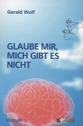 Cover: Glaube mir, mich gibt es nicht - Sich Verlag