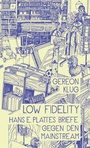 Cover: Low Fidelity - Haffmans & Tolkemitt