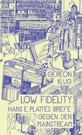 Cover: Low Fidelity - Haffmans & Tolkemitt
