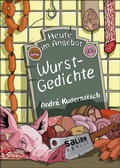 Cover: Heute im Angebot: Wurstgedichte - Salier Verlag