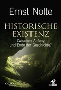 Cover: Historische Existenz - Olzog ein Imprint der Lau Verlag & Handel KG