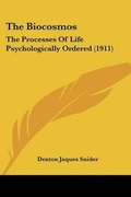 Cover: The Biocosmos - Kessinger Publishing